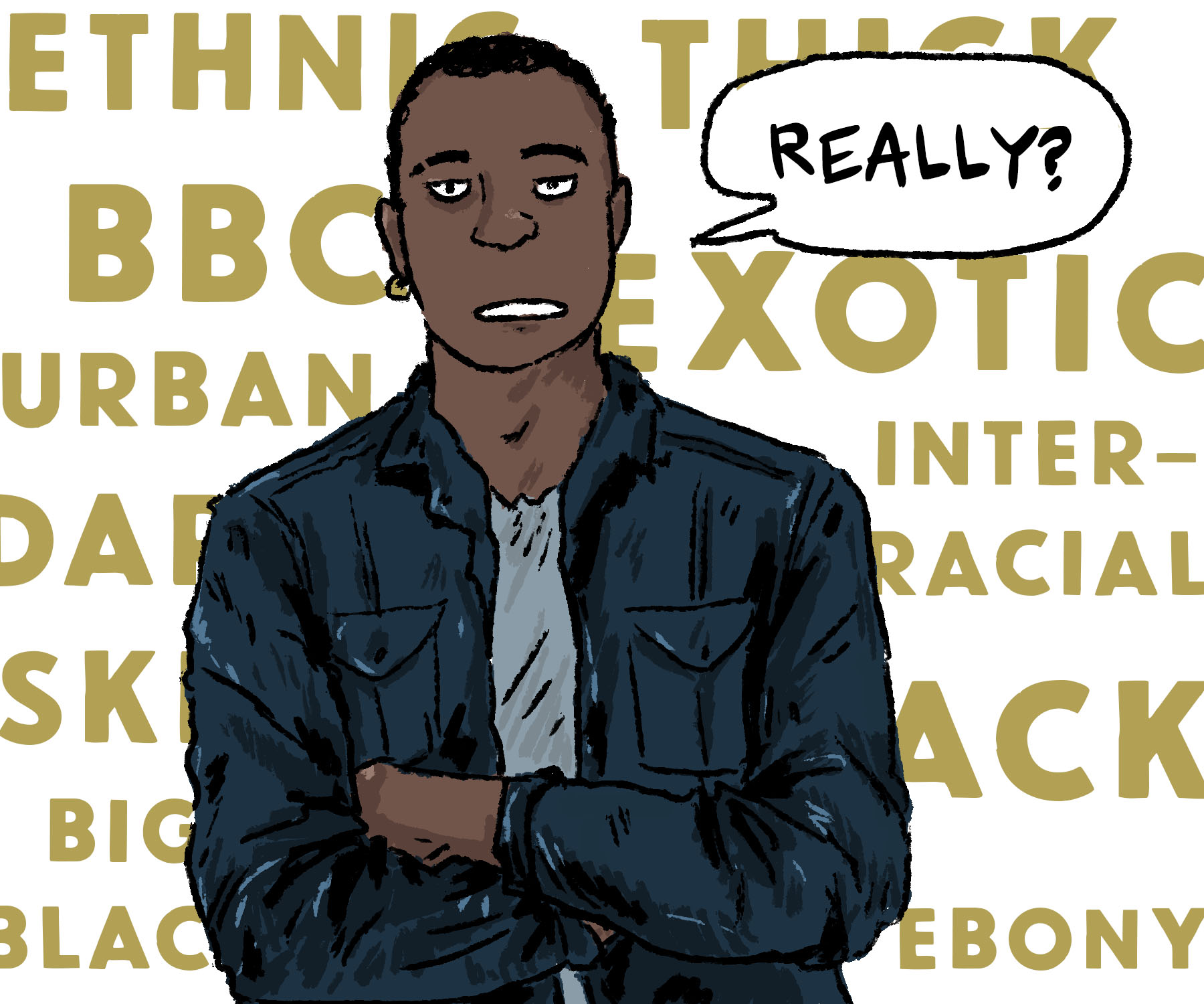 Image of a Black man in front of a wall of text representing all the racism in mainstream porn and saying, "Really?"